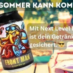 Front Man in der Dose & frische Next Level Packages!